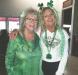 Looking great in the wearin' o' the green, it's Patty & Patty, both Mrs. Smiths, at Fast Eddie's.